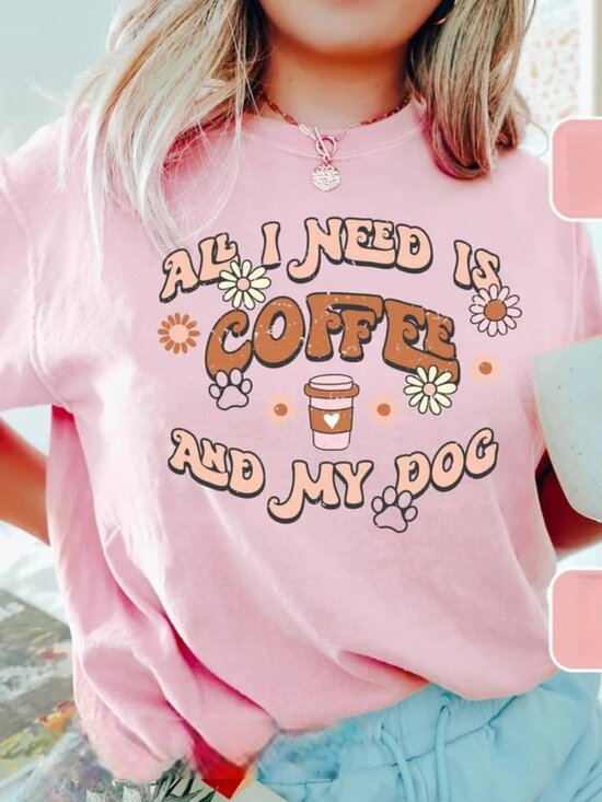 Tops - All I Need Is Coffee And My Dog Shirt, Mama Dog Shirt, Dog Mom Shirt Gift